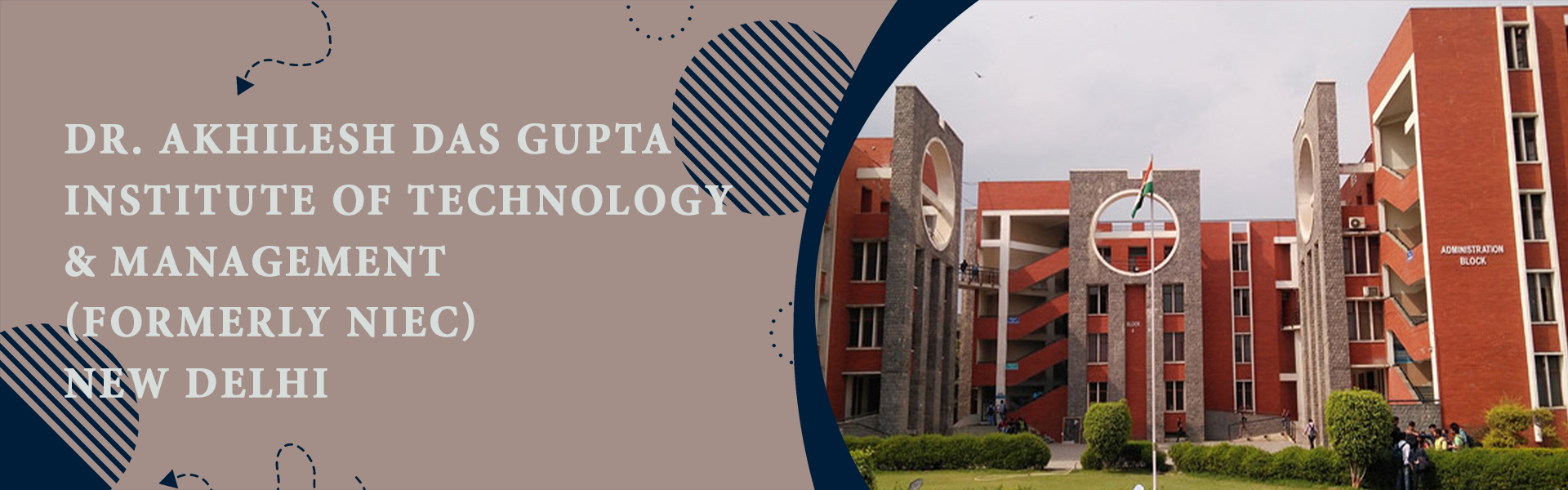 Dr. Akhilesh Das Gupta Institute Of Technology & Management (Formerly NIEC), New Delhi